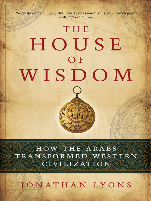 Title details for The House of Wisdom by Jonathan Lyons - Available
